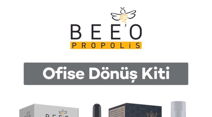 BEE’O Propolis’ten “Ofise Dönüş Kiti’’ BEE'O Propolis'ten Ofise Donus Kiti