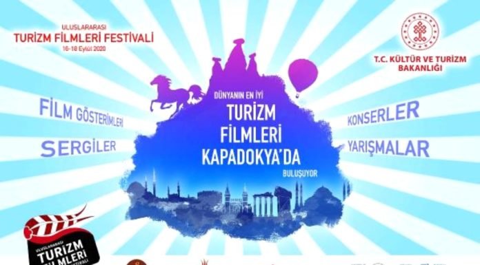 Uluslararası Turizm Filmleri Festivali Kapadokya’da Düzenlenecek