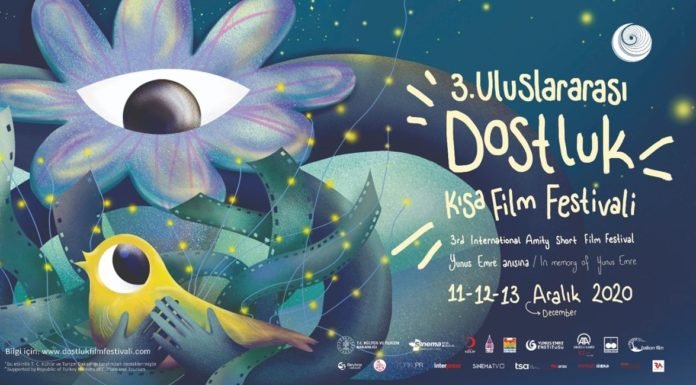 3. Uluslararası Dostluk Kısa Film Festivali 11 Aralık’ta Başlıyor