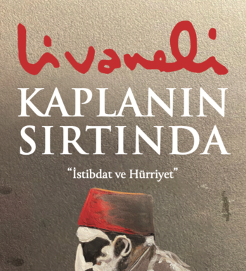 Zülfü Livaneli’nin,Tarihin En Tartışmalı Dönemini Anlatan Yeni Romanı “Kaplanın Sırtında” Ön Siparişe Açıldı Kaplan__n_S__rt__nda_Z__lf___Livaneli